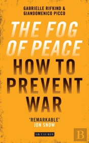 The Fog Of Peace
