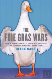 The Foie Gras Wars