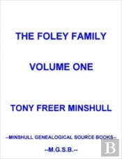 The Foley Family Volume One