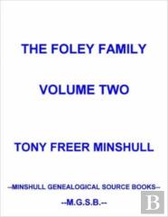 The Foley Family Volume Two