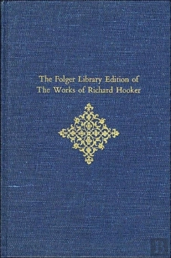 Bertrand.pt - The Folger Library Edition Of The Works Of Richard Hooker