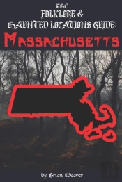 The Folklore & Haunted Locations Guide