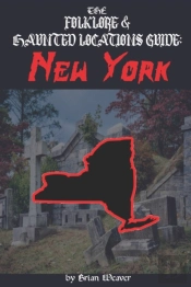 The Folklore & Haunted Locations Guide