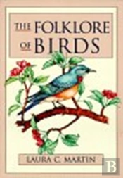 The Folklore Of Birds