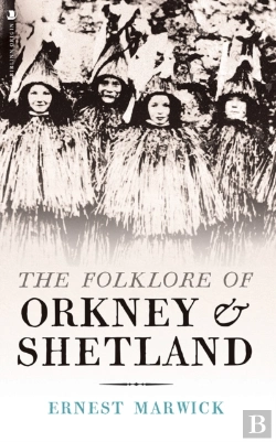 Bertrand.pt - The Folklore Of Orkney And Shetland
