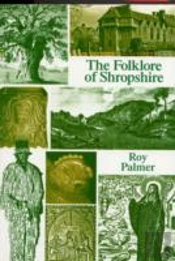 The Folklore Of Shropshire