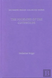 The Folklore Of The Cotswolds