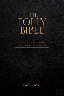 Bertrand.pt - The Folly Bible: The Bible'S Internal Pr