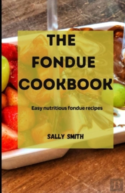 Bertrand.pt - The Fondue Cookbook