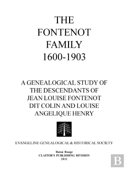 Bertrand.pt - The Fontenot Family 1600-1903