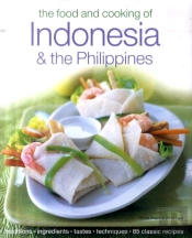 The Food And Cooking Of Indonesia And The Philippines