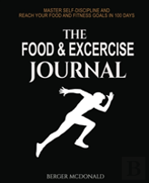 The Food And Exercise Journal
