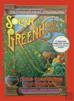 Bertrand.pt - The Food And Heat Producing Solar Greenhouse