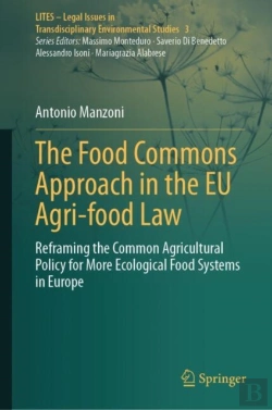 Bertrand.pt - The Food Commons Approach In The Eu Agri-Food Law