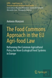 The Food Commons Approach In The Eu Agri-Food Law