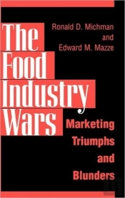 The Food Industry Wars