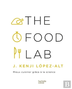 Bertrand.pt - The Food Lab : Mieux Cuisiner Grâce À La Science