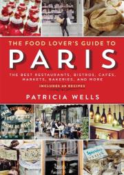 The Food Lover'S Guide To Paris