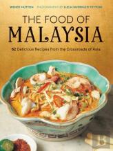 The Food Of Malaysia