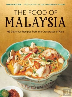 Bertrand.pt - The Food Of Malaysia