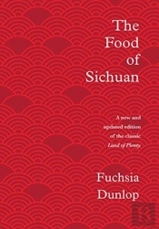 The Food Of Sichuan