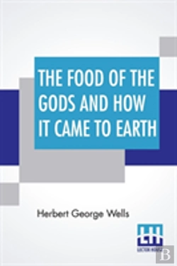 Bertrand.pt - The Food Of The Gods And How It Came To Earth