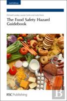 The Food Safety Hazard Guidebook