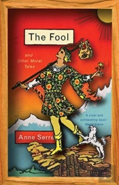 The Fool And Other Moral Tales
