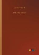 The Fool Errant