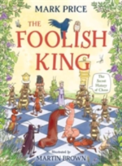 The Foolish King