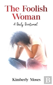 The Foolish Woman