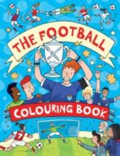 The Football Colouring Book