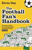 The Football Fanâ€™S Handbook
