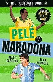 The Football Goat: Pele V. Maradona