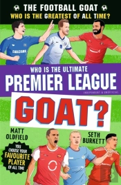The Football Goat: Who Is The Ultimate Premier League Goat?