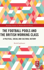 The Football Pools And The British Working Class