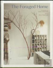 The Foraged Home