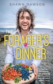 The Forager'S Dinner