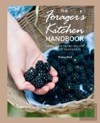 The Forager'S Kitchen Handbook