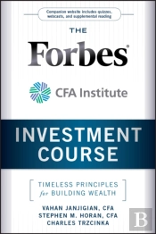 The Forbes / Cfa Institute Investment Course