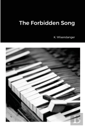 The Forbidden Song