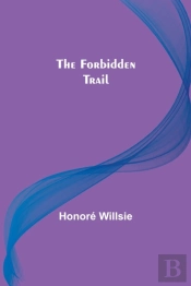 The Forbidden Trail