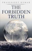 The Forbidden Truth
