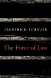 The Force Of Law