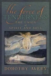The Force Of Tenderness