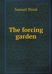 The Forcing Garden