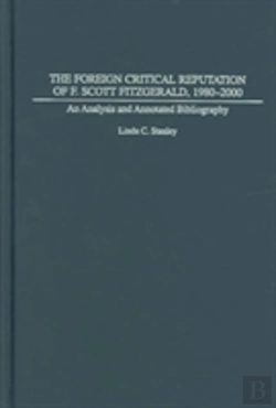 Bertrand.pt - The Foreign Critical Reputation Of F. Scott Fitzgerald, 1980-2000