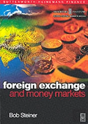 The Foreign Exchange And Money Markets