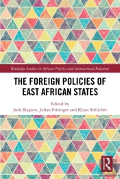 The Foreign Policies Of East African States
