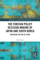 The Foreign Policy Decision-Making Of Japan And South Korea